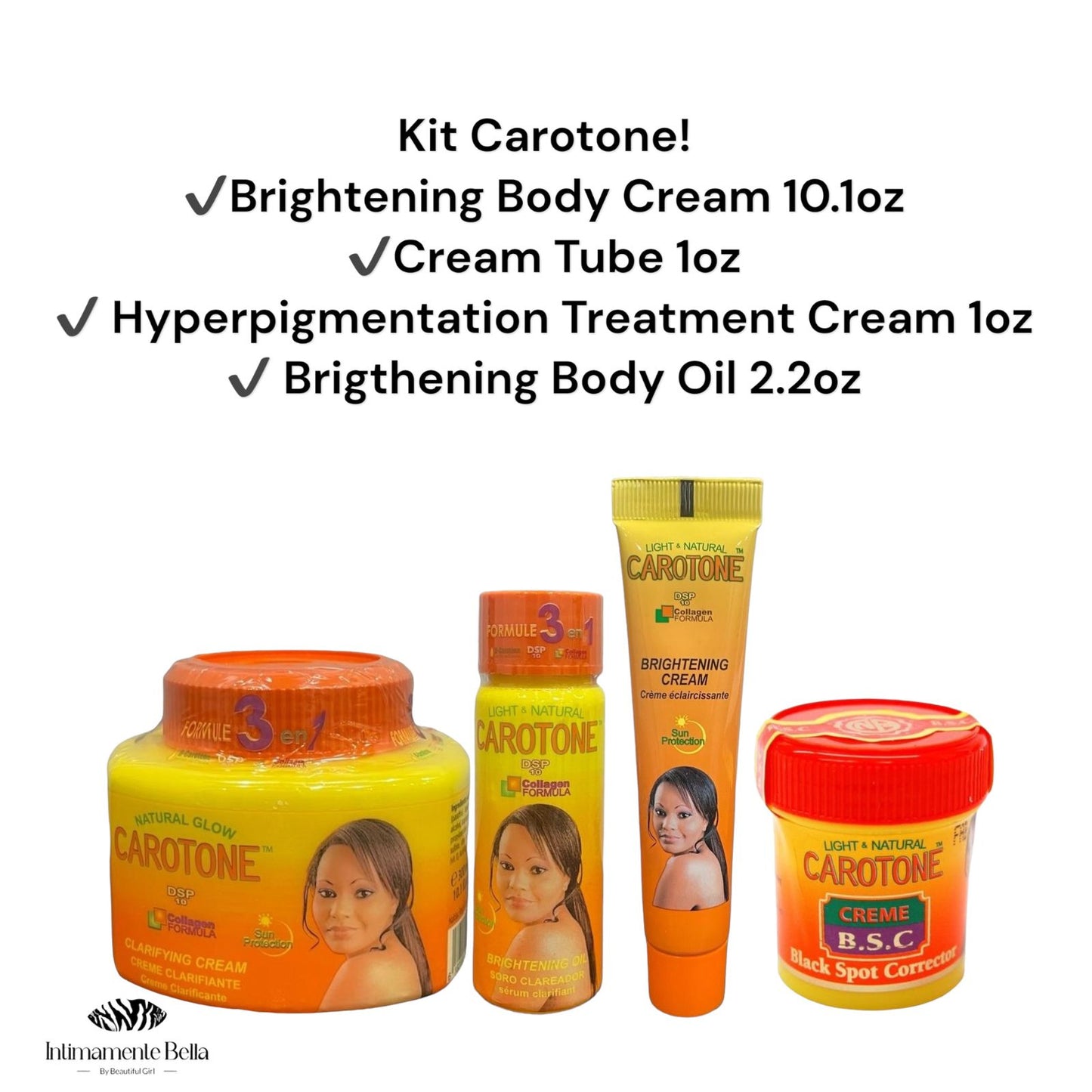 Kit Carotone Brightening Cream 10.1oz, Dark Spot Cream 1 oz, Body Oil 2.2oz, Cream Tube 1oz